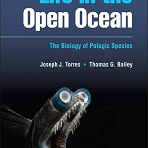 Life in the Open Ocean: The Biology of Pelagic Species