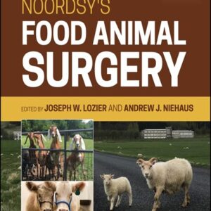 Noordsy's Food Animal Surgery, 6th Edition