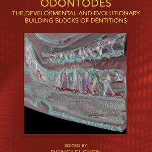 Odontodes: The Developmental and Evolutionary Building Blocks of Dentitions