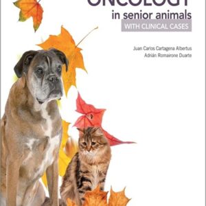 Oncology in Senior Animals with Clinical Cases