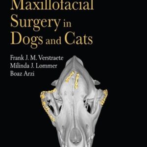 Oral and Maxillofacial Surgery in Dogs and Cats, 2nd Edition