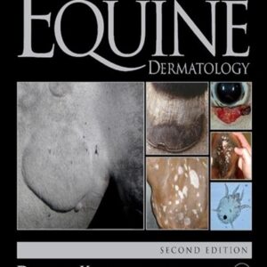 Pascoe's Principles and Practice of Equine Dermatology, 2nd Edition