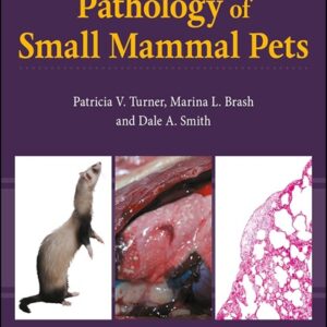Pathology of Small Mammal Pets