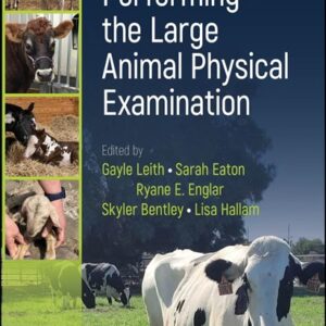 Performing the Large Animal Physical Examination