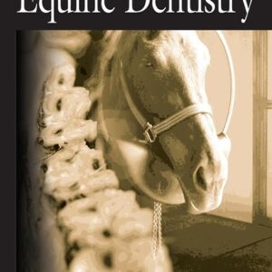 Principles of Equine Dentistry