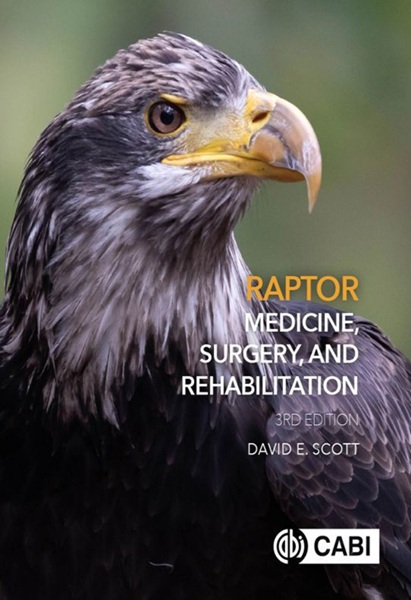 Raptor Medicine, Surgery and Rehabilitation, 3rd Edition