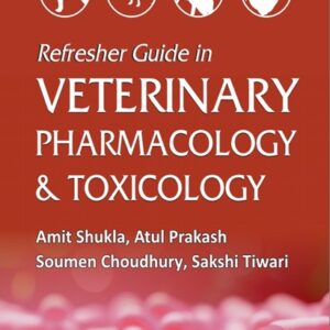 Refresher Guide in Veterinary Pharmacology and Toxicology
