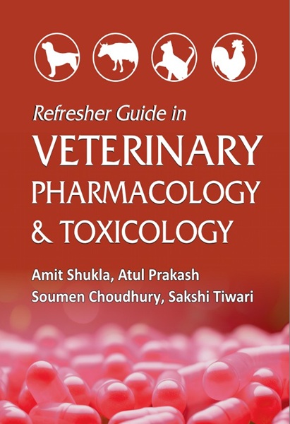 Refresher Guide in Veterinary Pharmacology and Toxicology