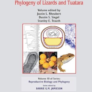 Reproductive Biology and Phylogeny of Lizards and Tuatara