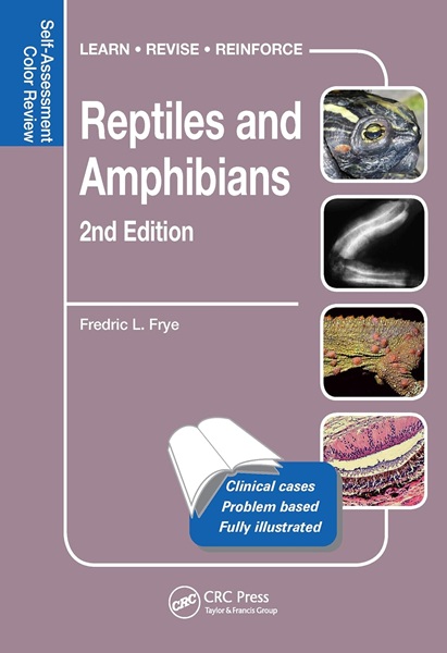 Reptiles and Amphibians, 2nd Edition