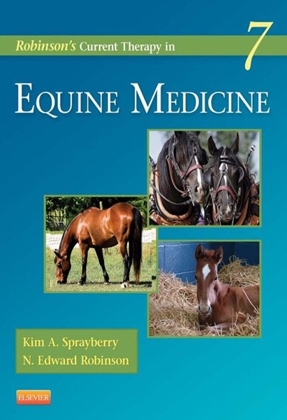Robinson’s Current Therapy in Equine Medicine, 7th Edition