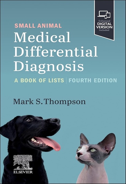 Small Animal Medical Differential Diagnosis: A Book of Lists, 4th Edition