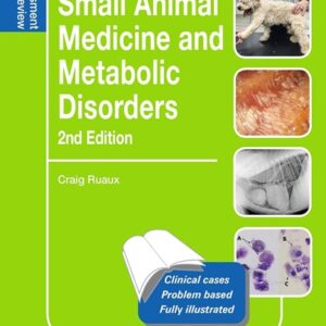 Small Animal Medicine and Metabolic Disorders, 2nd Edition