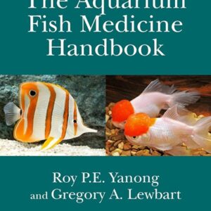 The Aquarium Fish Medicine Handbook