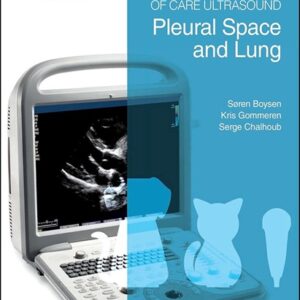 The Essentials of Veterinary Point of Care Ultrasound: Pleural Space and Lung