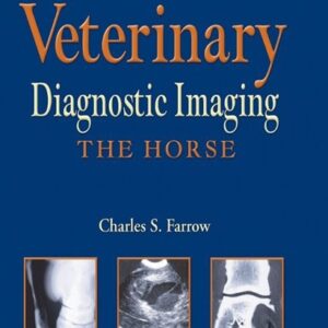 Veterinary Diagnostic Imaging: The Horse