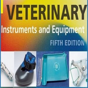 Veterinary Instruments and Equipment: A Pocket Guide, 5th Edition